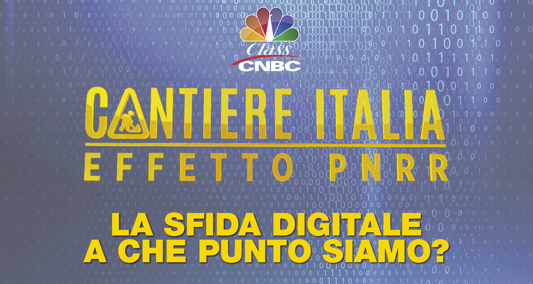 Cantiere Italia - Effetto PNRR #3 Sfida Digitale