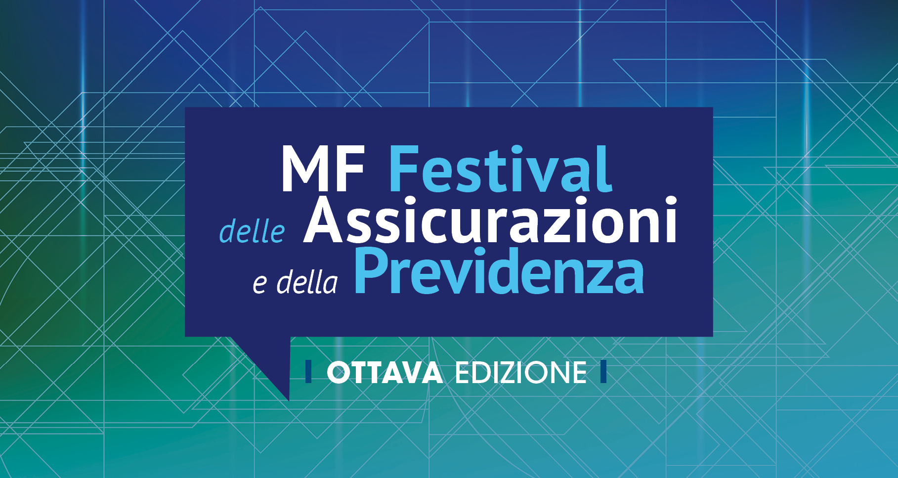MF Festival delle Assicurazioni e della Previdenza