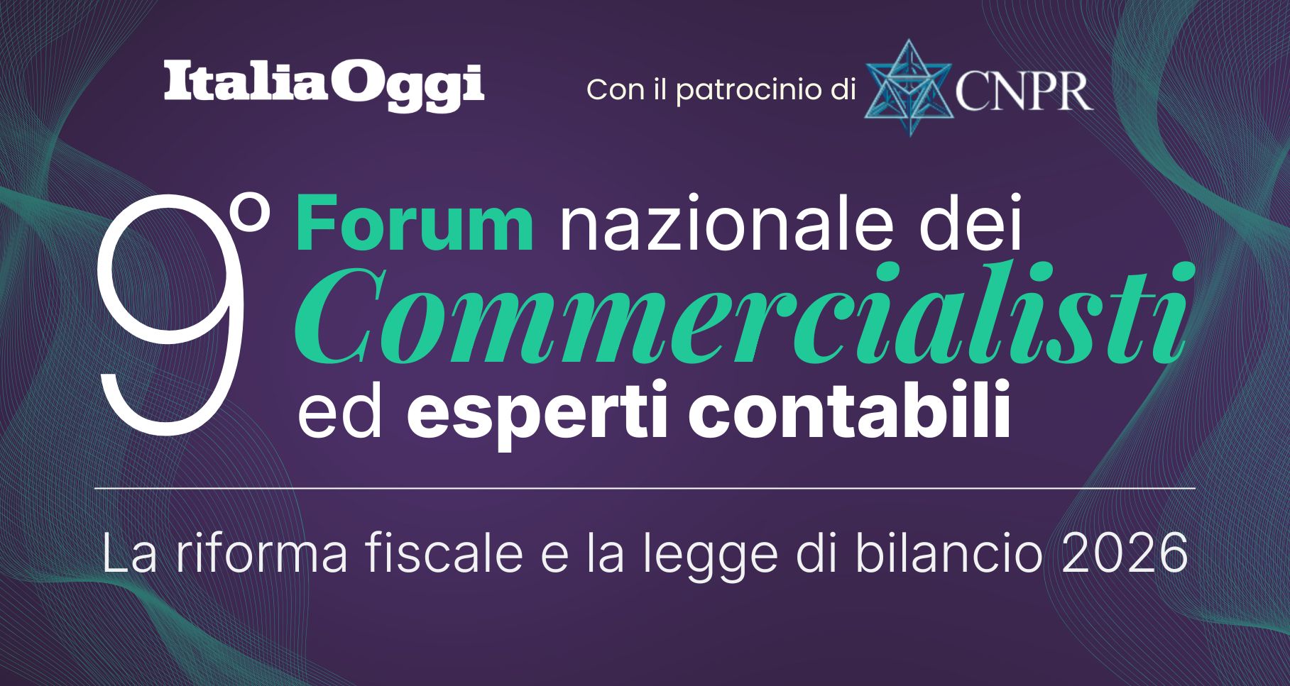 9° Forum nazionale dei Commercialisti ed Esperti Contabili